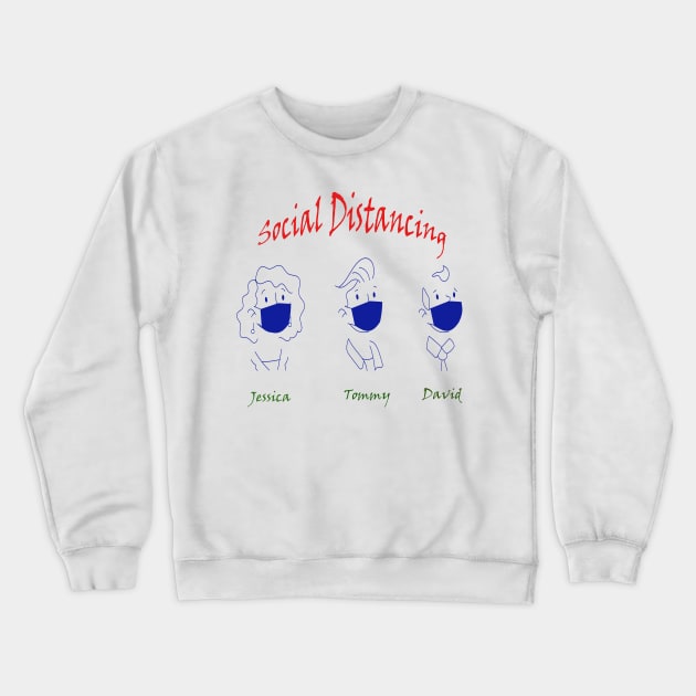 social distance Crewneck Sweatshirt by This is store